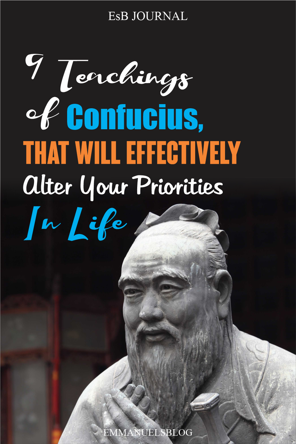 9 Teachings Of Confucius That Will Effectively Alter Your Priorities