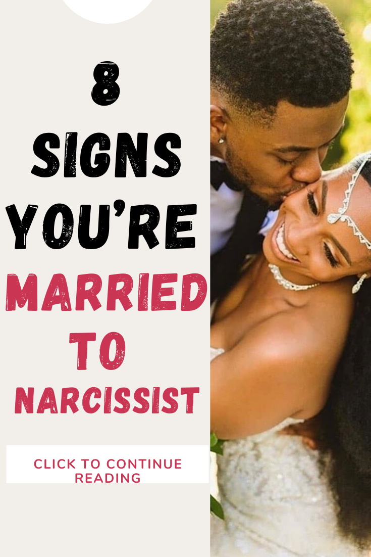 8 Signs Youre Married To Narcissist 2228