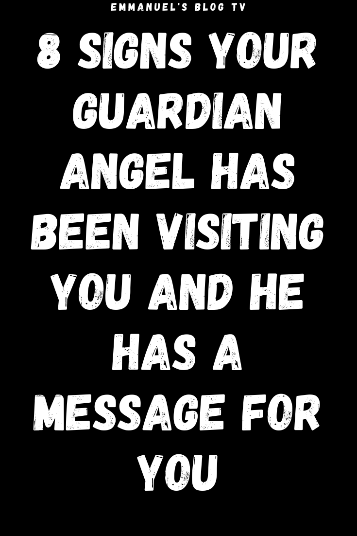 8 Signs Your Guardian Angel Has Been Visiting You And He Has A Message ...