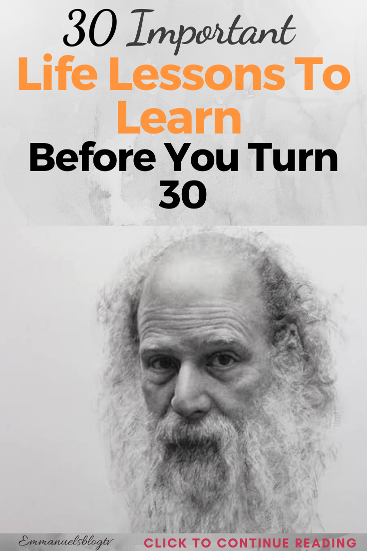 30 Important Life Lessons To Learn Before You Turn 30